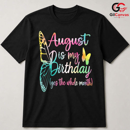 August Butterfly T-Shirt Unisex Birthday Gift For Kids And Adults Celebration