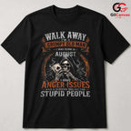August Grumpy Old Man T-Shirt Unisex Funny Birthday Gift Idea For Him Men