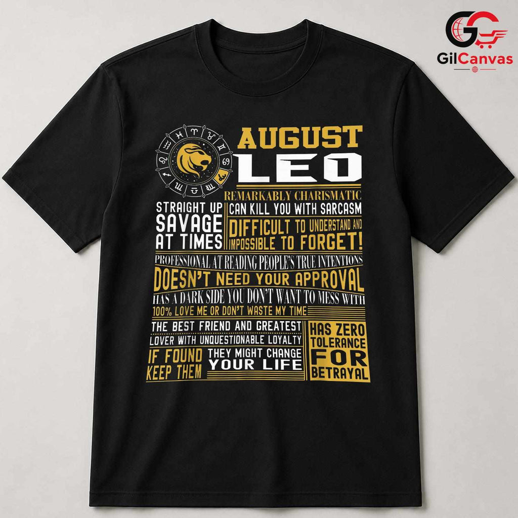 August Leo Astrology T-Shirt Unisex Fun Birthday Gift Idea For Zodiac Fan