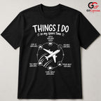 Aviation Spare Time T-Shirt Airplane Enthusiast Flying Hobby Unisex Gift Shirt