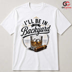 Backyard Whiskey Cigar T-Shirt Fathers Day Grilling Gift Unisex Graphic Apparel