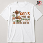 Beautiful Change Autumn Shirt Unisex God Way Fall Season Gift For All Ages
