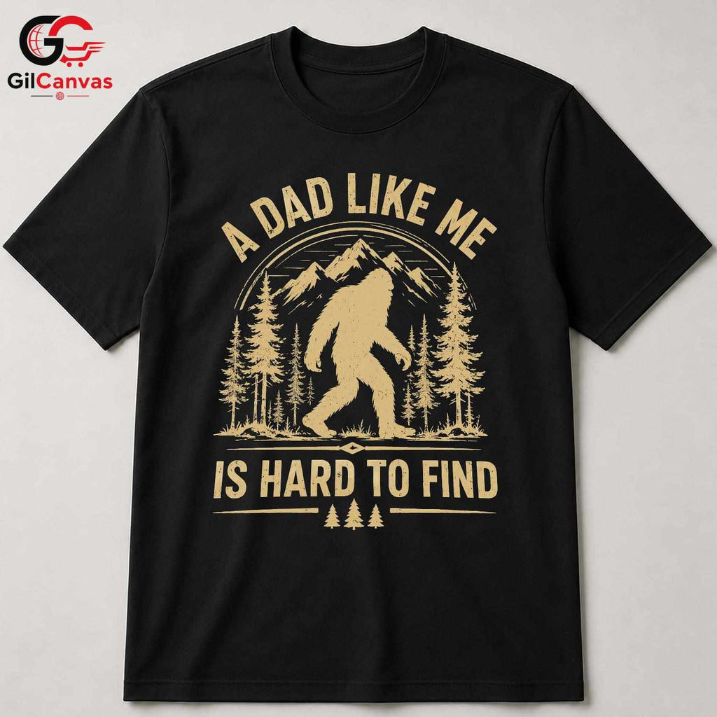 Bigfoot Fathers Day T-Shirt Unisex Outdoor Adventure Lover Forest Graphic Shirt