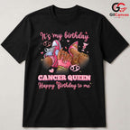 Cancer Queen Birthday T-Shirt Unisex Special Day Celebration Gift For Women