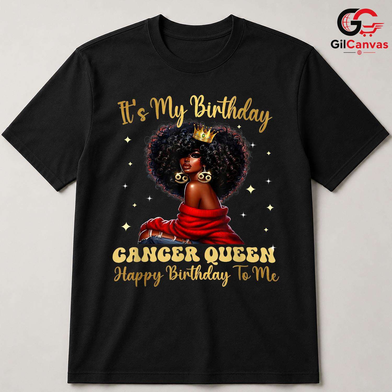Cancer Queen Event Tee Shirt Unisex Special Day Celebration Gift For Women