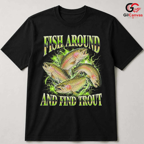 Catchy Trout Fishing T-Shirt Cool Graphics Enthusiast Perfect Unisex Apparel