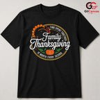 Family Thanksgiving Turkey T-Shirt Unisex Autumn Harvest Time Spent Together
