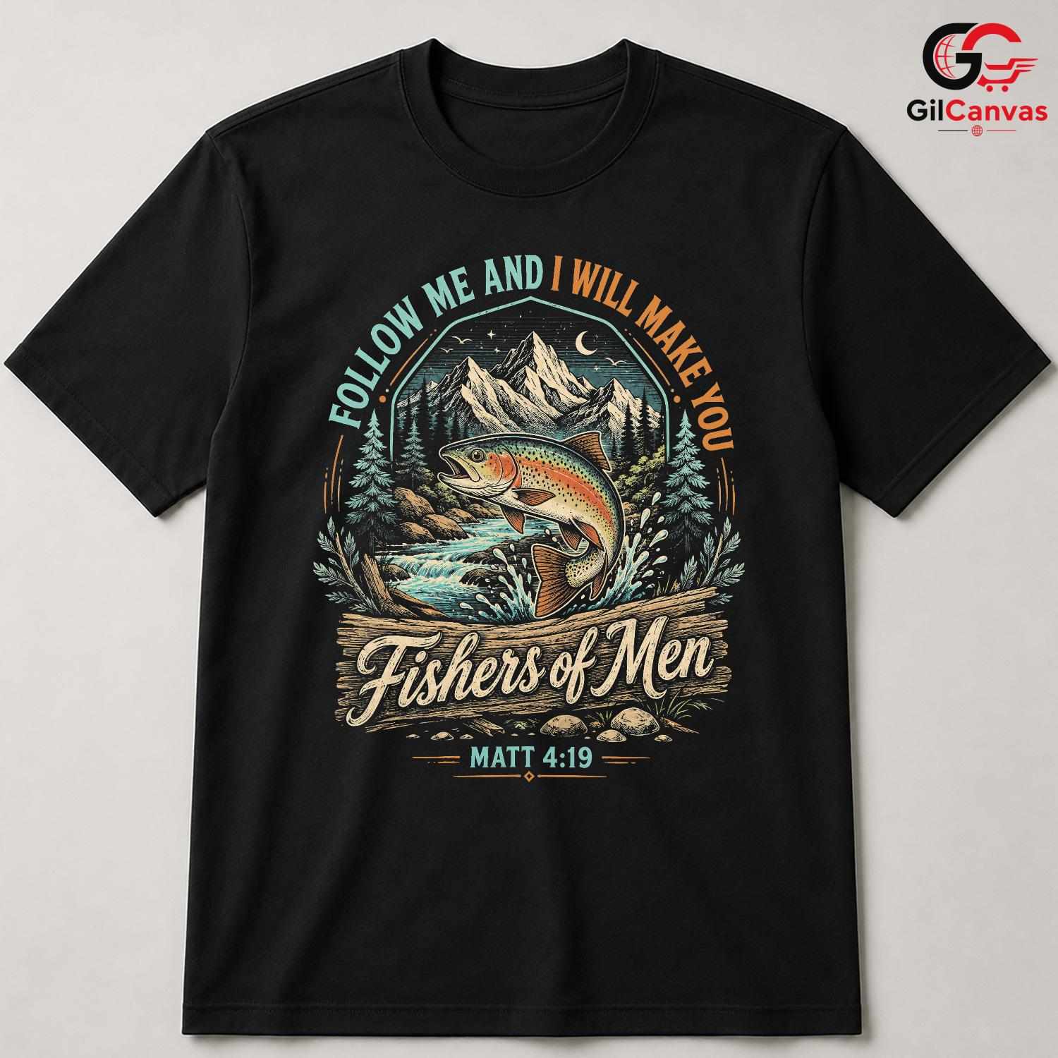 Fishers Of Men Fishing T-Shirt Inspirational Christian Unisex Graphic Apparel