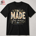 Floral Made For More T-Shirt Ephesians Christian Faith Women Men Graphic Tee
