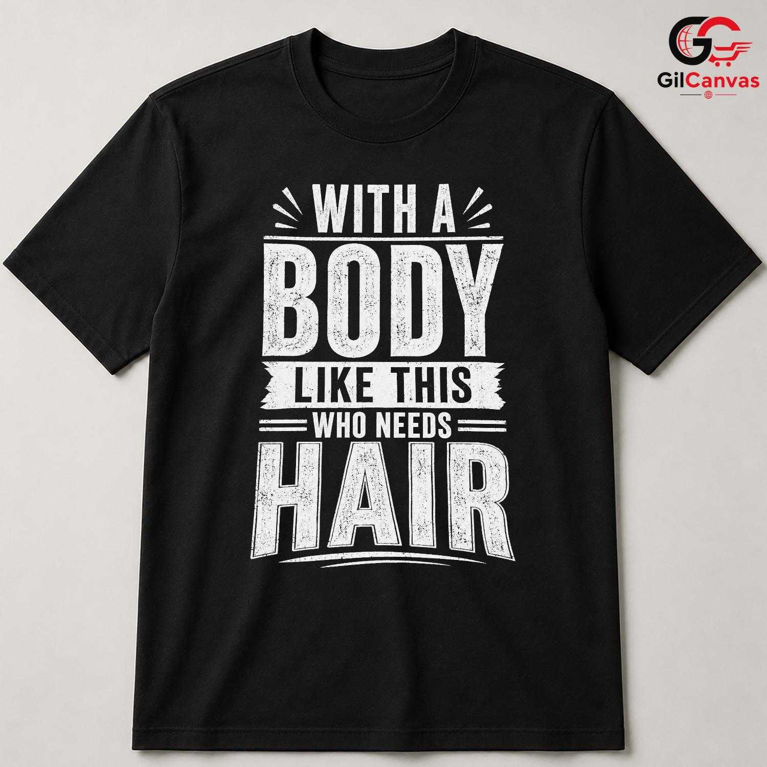 Funny Bald Head Quote T-Shirt Sarcastic Fathers Day Unisex Novelty Graphic Tee