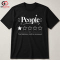 Funny People Review T-Shirt Unisex Halloween Festivities Friends Gag Gift Tee