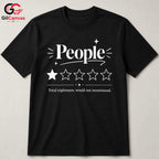 Funny People Review T-Shirt Unisex Halloween Festivities Friends Gag Gift Tee