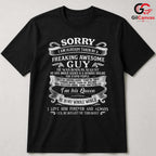 Funny Sorry From Him Tee Shirt Unisex Couples Humor Birthday Gift For Her