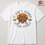 Funny Turkey Dinner T-Shirt Unisex Humorous Thanksgiving Holiday Adult Gift