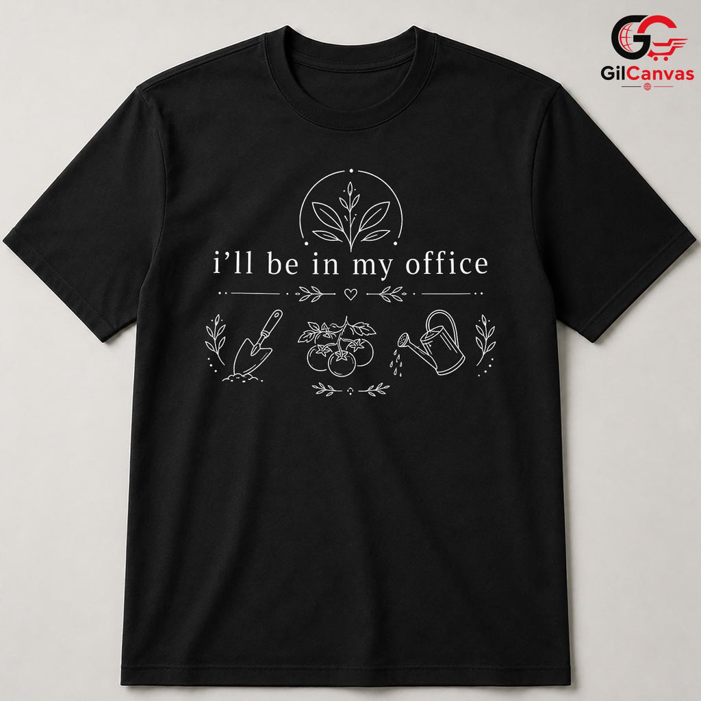 Gardening Office T-Shirt Plant Lover Apparel Event Gift For Women Men Unisex