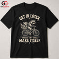 Get In Loser Raccoon T-Shirt Outdoor Adventure Humor Fun Graphic Unisex Tee