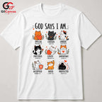 God Says I Am Cat T-Shirt Christian Faith Inspirational Design Women Men Tee