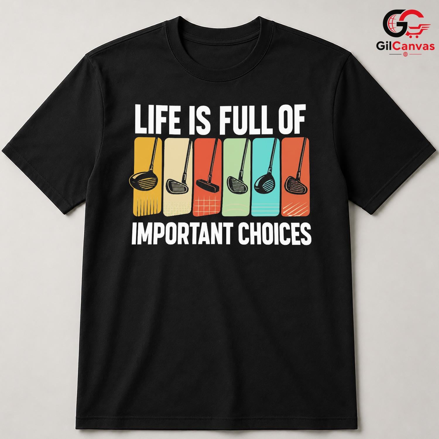 Golf Life Choices Tee Gift Vintage Fathers Day Unisex Golfer Graphic Apparel