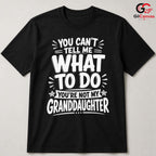 Grandpa Granddaughter T-Shirt Funny Sarcastic Birthday Unisex Humor Graphic Tee
