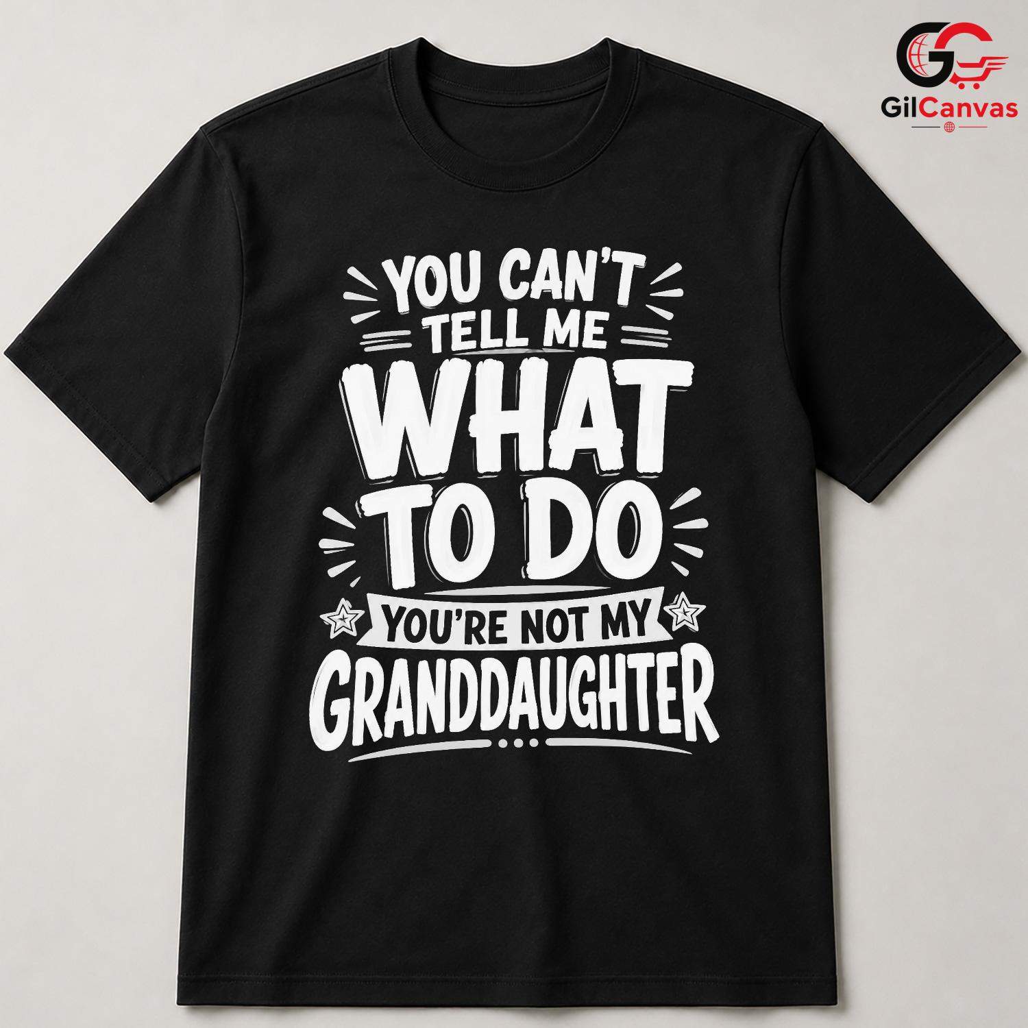 Grandpa Granddaughter T-Shirt Funny Sarcastic Birthday Unisex Humor Graphic Tee
