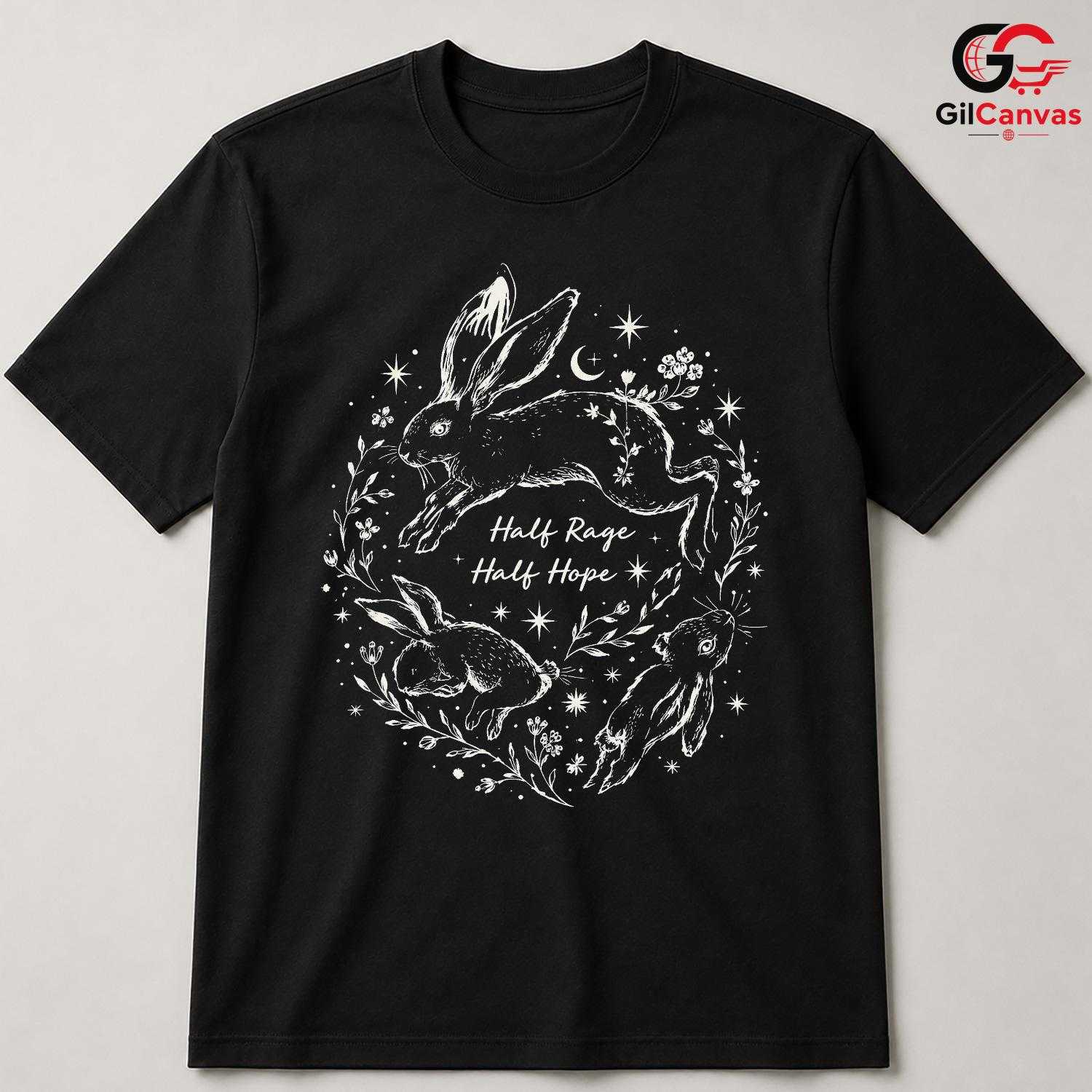Half Rage Half Hope T-Shirt Cute Rabbit Spring Graphic Unisex Casual Apparel