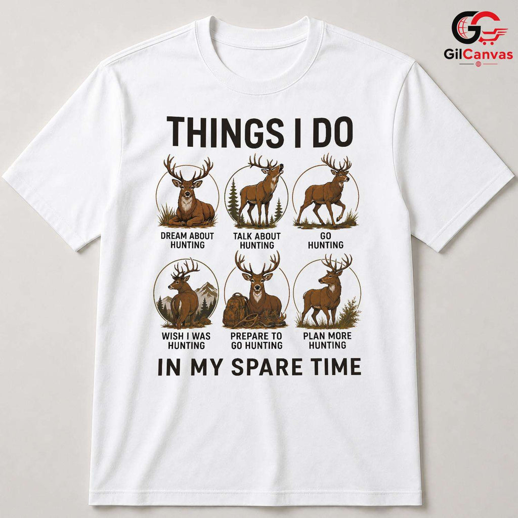 Hunting Spare Time T-Shirt Funny Deer Wildlife Unisex Fathers Day Gift Tee