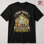 I Bury Things Funny Frog T-Shirt Humorous Gardener Gift Unisex Halloween Apparel