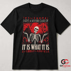 It Is What It Is Skeleton Tee Spooky Gothic Graveyard Unisex Halloween Apparel
