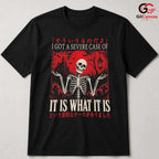 It Is What It Is Skeleton Tee Spooky Gothic Graveyard Unisex Halloween Apparel