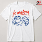 Le Weekend Croissant T-Shirt Coffee Latte Art Foodie Unisex French Relaxing Tee
