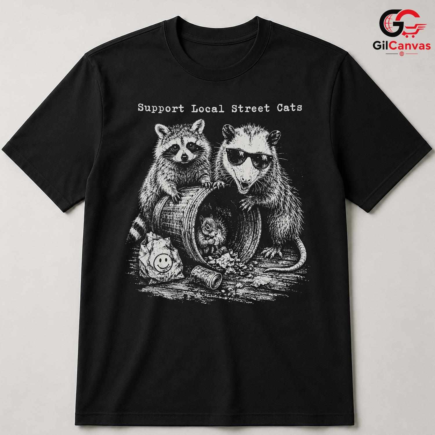 Local Street Cats Funny T-Shirt Raccoon Opossum Animal Unisex Graphic Tee