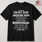 Lucky Son Funny Mom Tee Shirt Unisex Family Humor Birthday Gift For Mother