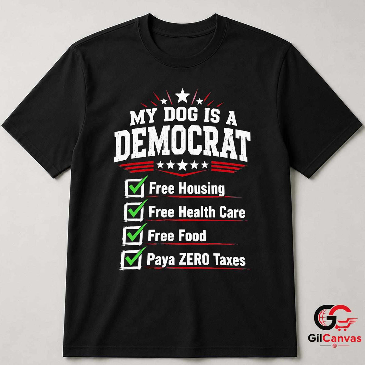 My Dog Is A Democrat T-Shirt Funny Political Satire Unisex Pet Graphic Apparel