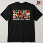 October Birthday Kids T-Shirt Unisex Cute Fun Celebration Gift Idea For Youth