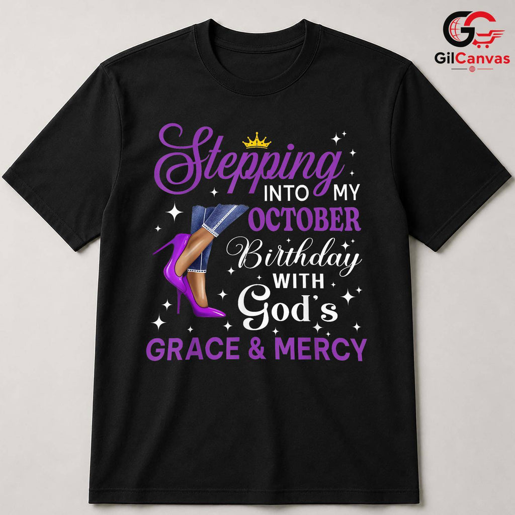 October Grace Mercy Tee Shirt Unisex Women Birthday Celebration Gift For Her