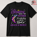 October Grace Mercy Tee Shirt Unisex Women Birthday Celebration Gift For Her