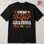 One Thankful Grandma Fall T-Shirt Unisex Autumn Leaves Thanksgiving Gift