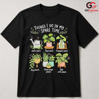 Plant Lover Spare Time T-Shirt Funny Gardener Green Thumb Unisex Botanical Tee