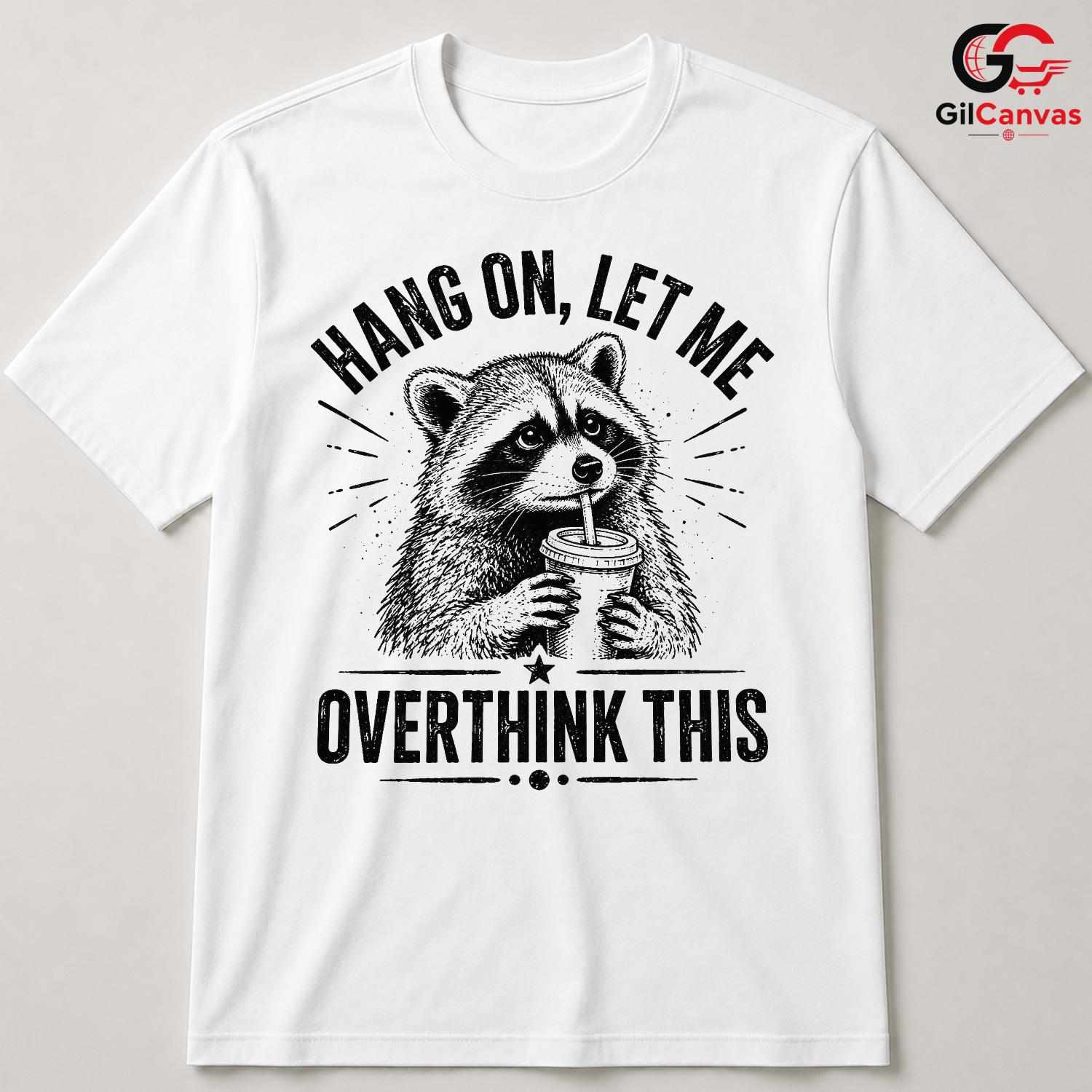 Raccoon Coffee Lover T-Shirt Humorous Custom Art Design Unisex Novelty Gift