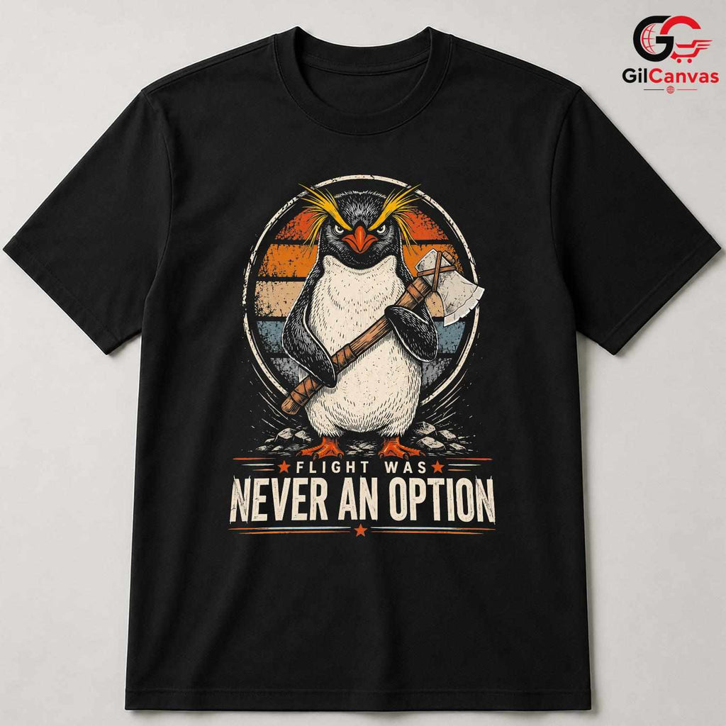 Rockhopper Penguin Axe T-Shirt Funny Vintage Quote Unisex Graphic Apparel Tee