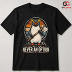 Rockhopper Penguin Axe T-Shirt Funny Vintage Quote Unisex Graphic Apparel Tee