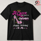 September Birthday Party Shirt Unisex Fun Queen Celebration Gift Idea For Her