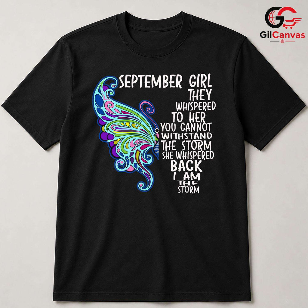 September Girl Butterfly T-Shirt Unisex Perfect Birthday Event Gift Idea Her