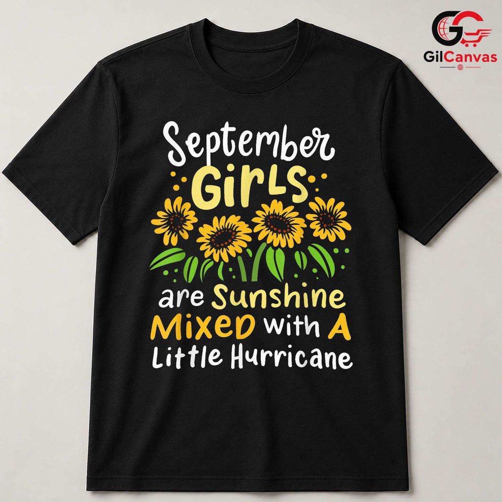 September Girl Sunshine T-Shirt Unisex Fun Birthday Celebration Gift For Women