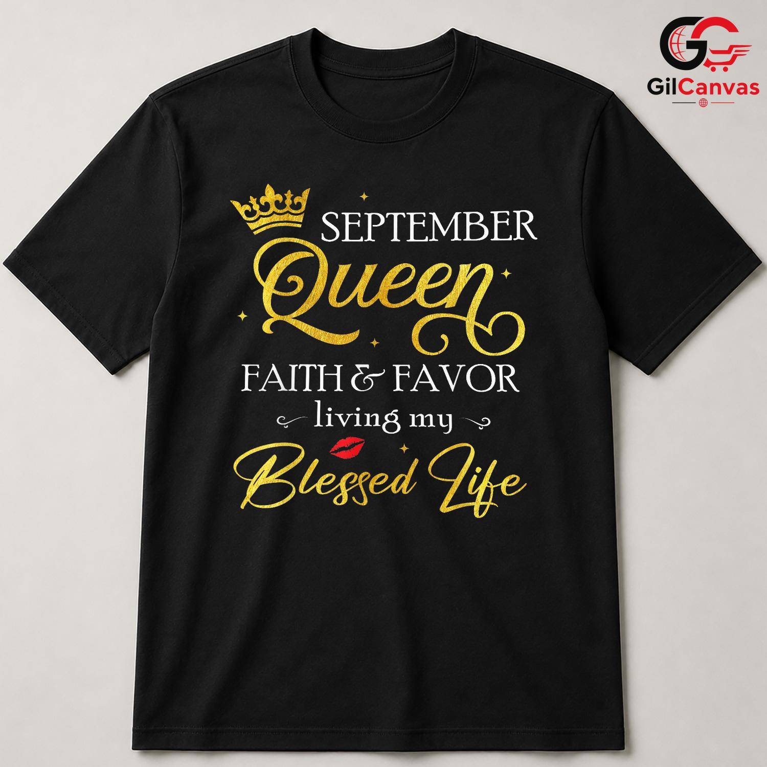 September Queen Blessed T-Shirt Unisex Fun Birthday Celebration Gift For Women