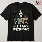 Skeleton Lover Birthday T-Shirt Unisex Fun Spooky Halloween Fan Party Gift