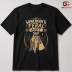 Somebodys Feral Aunt Raccoon T-Shirt Sassy Leopard Print Unisex Graphic Apparel