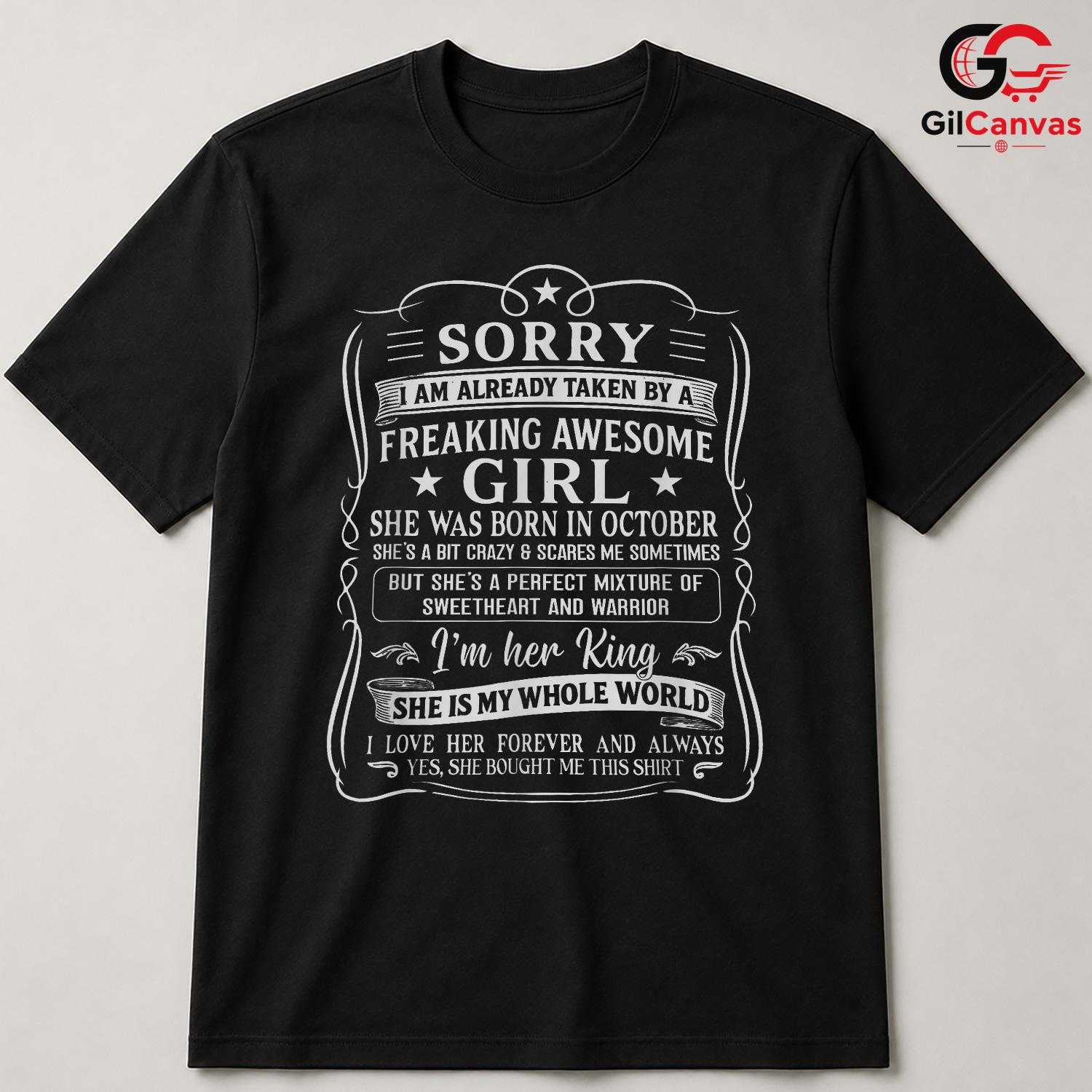 Sorry Taken Couples Tee Shirt Unisex Funny October Relationship Gift For Men