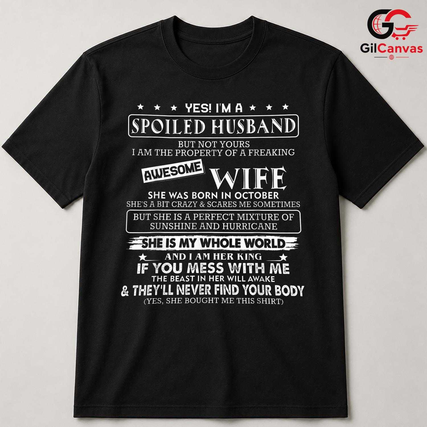 Spoiled Husband October T-Shirt Unisex Awesome Wife Birthday Gift For Men