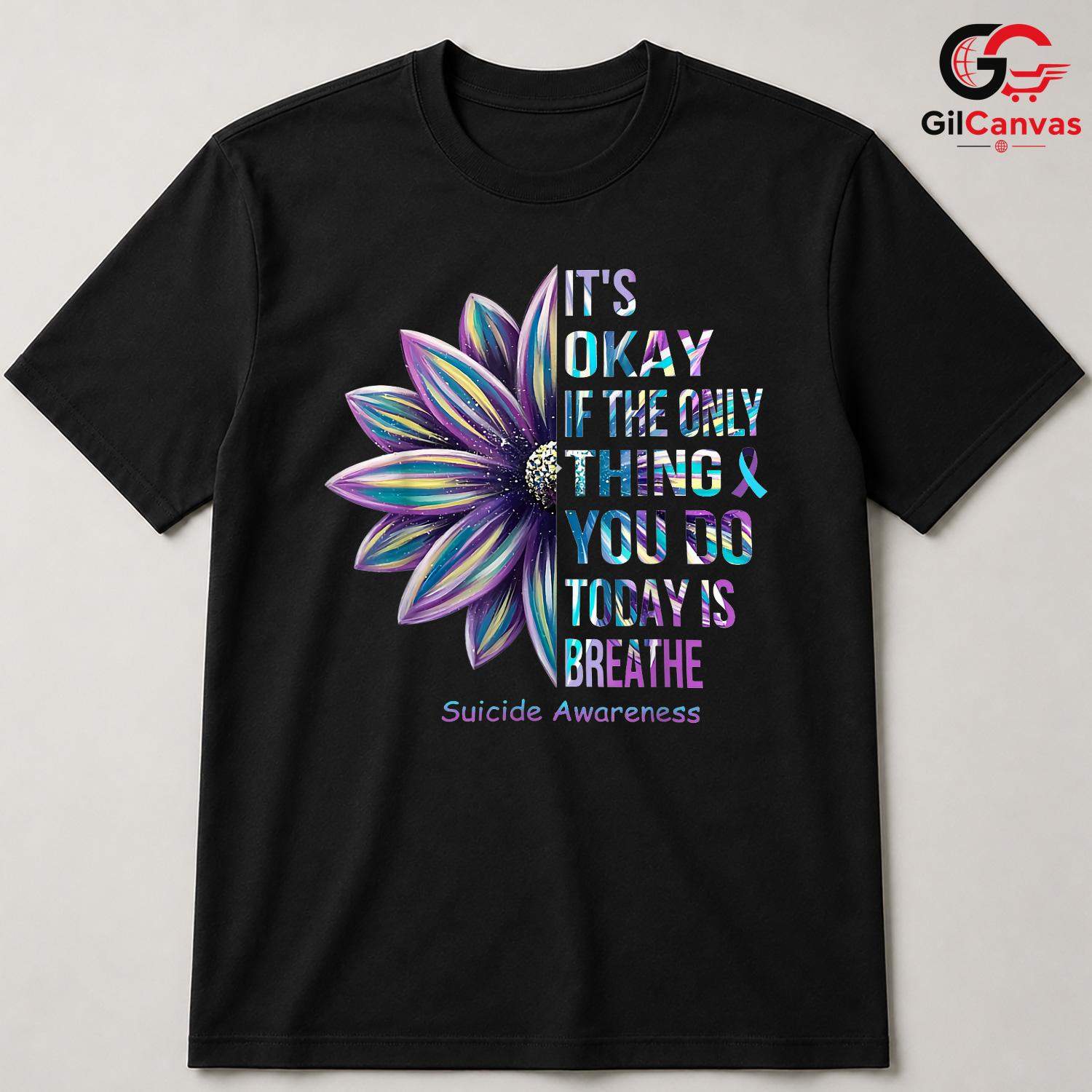 Suicide Awareness Mental T-Shirt Unisex Inspirational Advocate Gift Friends